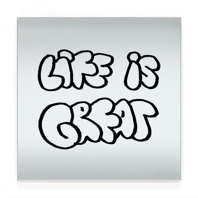 Blair Chivers - Life is Great (Grafitti), (Mirror)